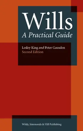 King / Gausden | Wills: A Practical Guide | Buch | 978-0-85490-274-3 | www2.sack.de