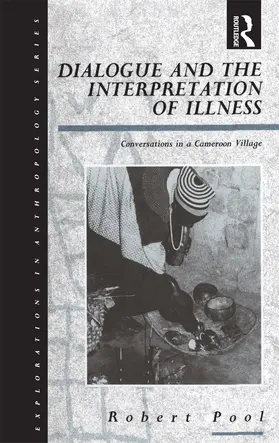 Pool |  Dialogue and the Interpretation of Illness | Buch |  Sack Fachmedien