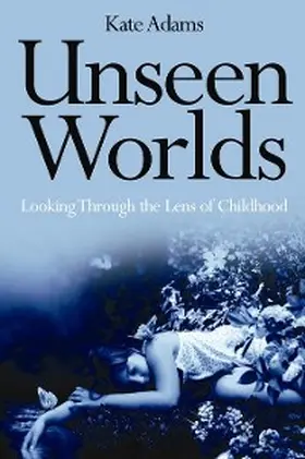 Adams |  Unseen Worlds | eBook | Sack Fachmedien