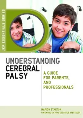 Stanton |  Understanding Cerebral Palsy | eBook | Sack Fachmedien
