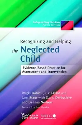 Scott / Daniel / Taylor |  Recognizing and Helping the Neglected Child | eBook | Sack Fachmedien