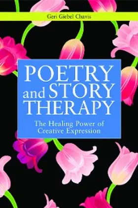 Chavis |  Poetry and Story Therapy | eBook | Sack Fachmedien