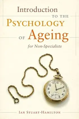 Stuart-Hamilton |  Introduction to the Psychology of Ageing for Non-Specialists | eBook | Sack Fachmedien