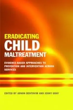 Bentovim / Gray |  Eradicating Child Maltreatment | eBook | Sack Fachmedien