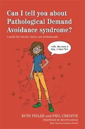 Fidler / Christie |  Can I tell you about Pathological Demand Avoidance syndrome? | eBook | Sack Fachmedien