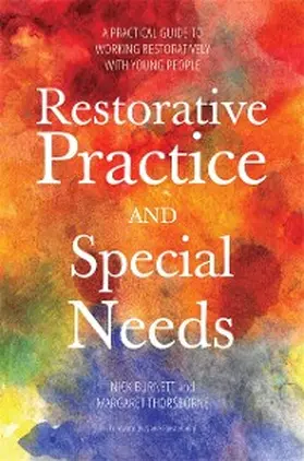 Burnett / Thorsborne |  Restorative Practice and Special Needs | eBook | Sack Fachmedien