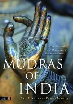 Carroll |  Mudras of India | eBook | Sack Fachmedien