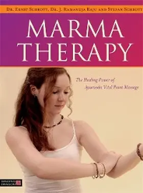 Schrott / Raju |  Marma Therapy | eBook | Sack Fachmedien