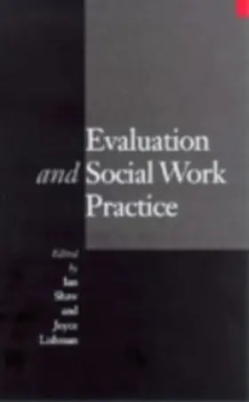 Shaw / Lishman |  Evaluation and Social Work Practice | eBook | Sack Fachmedien