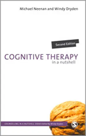 Neenan / Dryden |  Cognitive Therapy in a Nutshell | Buch |  Sack Fachmedien