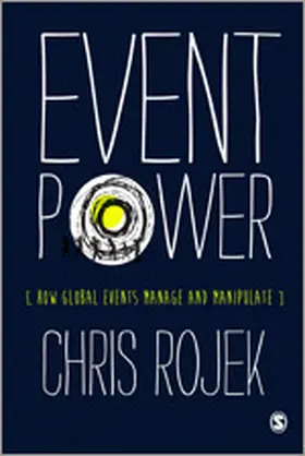 Rojek | Event Power | Buch | 978-0-85702-517-3 | sack.de