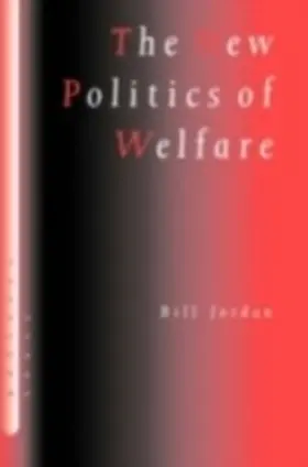 Jordan |  The New Politics of Welfare | eBook | Sack Fachmedien
