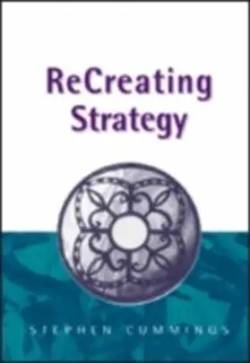 Cummings |  ReCreating Strategy | eBook | Sack Fachmedien