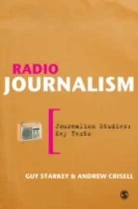 Crisell / Starkey |  Radio Journalism | eBook | Sack Fachmedien