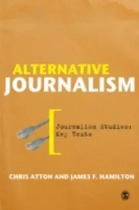 Atton / Hamilton |  Alternative Journalism | eBook | Sack Fachmedien