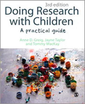 Greig / Taylor / MacKay |  Doing Research with Children | Buch |  Sack Fachmedien