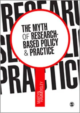 Hammersley |  The Myth of Research-Based Policy and Practice | Buch |  Sack Fachmedien