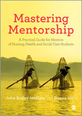 Bailey-McHale / Hart | Mastering Mentorship | Buch | 978-0-85702-982-9 | sack.de