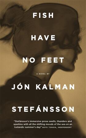 Stefansson |  Fish Have No Feet | Buch |  Sack Fachmedien