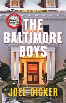 Dicker |  The Baltimore Boys | Buch |  Sack Fachmedien