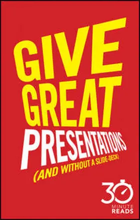 Bate |  Give Great Presentations (And Without a Slide-Deck) | eBook | Sack Fachmedien