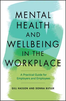 Hasson / Butler |  Mental Health and Wellbeing in the Workplace | Buch |  Sack Fachmedien