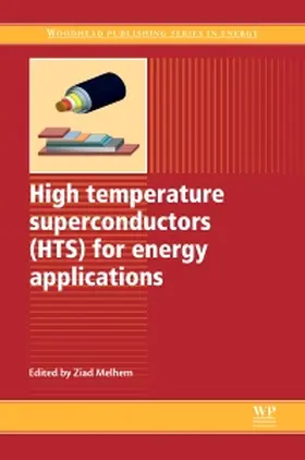 Melhem | High Temperature Superconductors (HTS) for Energy Applications | Buch | 978-0-85709-012-6 | sack.de