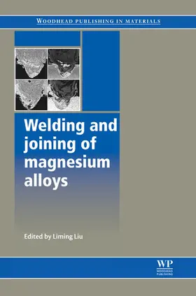 Liu | Welding and Joining of Magnesium Alloys | E-Book | sack.de