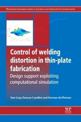 Gray / Camilleri / McPherson |  Control of Welding Distortion in Thin-Plate Fabrication | Buch |  Sack Fachmedien