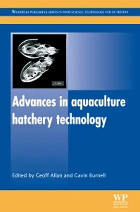 Allan / Burnell | Advances in Aquaculture Hatchery Technology | Buch | 978-0-85709-119-2 | sack.de
