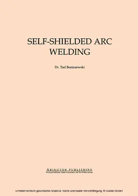 Boniszewski |  Self-Shielded Arc Welding | eBook | Sack Fachmedien