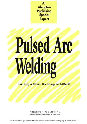 Street |  Pulsed Arc Welding | eBook | Sack Fachmedien