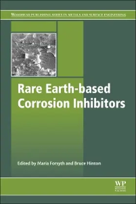 Forsyth / Hinton |  Rare Earth-Based Corrosion Inhibitors | Buch |  Sack Fachmedien