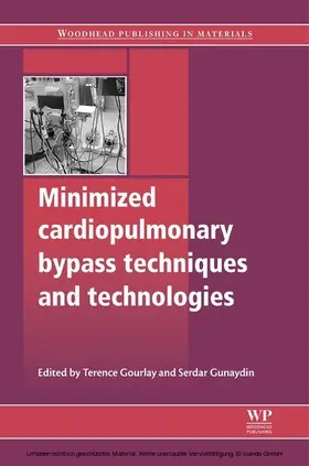 Gourlay / Gunaydin |  Minimized Cardiopulmonary Bypass Techniques and Technologies | eBook | Sack Fachmedien