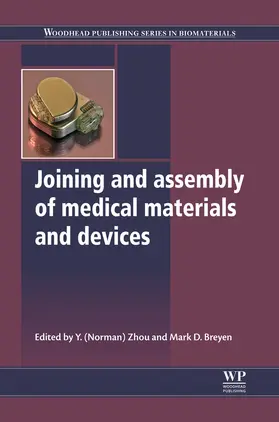 Zhou / Breyen | Joining and Assembly of Medical Materials and Devices | E-Book | sack.de