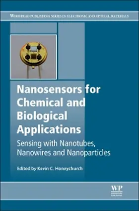 Honeychurch | Nanosensors for Chemical and Biological Applications | Buch | 978-0-85709-660-9 | sack.de