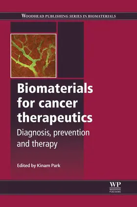 Park |  Biomaterials for Cancer Therapeutics | eBook | Sack Fachmedien