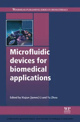 Li / Zhou |  Microfluidic Devices for Biomedical Applications | eBook | Sack Fachmedien