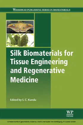 Kundu | Silk Biomaterials for Tissue Engineering and Regenerative Medicine | E-Book | sack.de