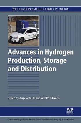 Iulianelli / Basile |  Advances in Hydrogen Production, Storage and Distribution | eBook | Sack Fachmedien
