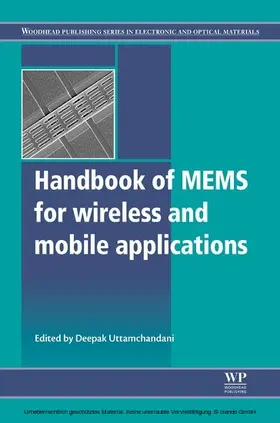 Uttamchandani |  Handbook of Mems for Wireless and Mobile Applications | eBook | Sack Fachmedien