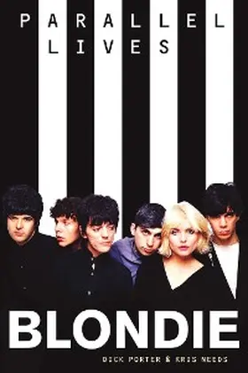 Porter / Needs |  Blondie: Parallel Lives | eBook | Sack Fachmedien