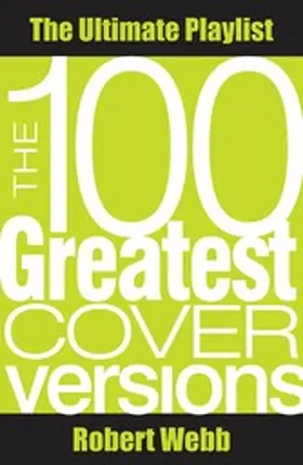 Webb |  100 Greatest Cover Versions | eBook | Sack Fachmedien