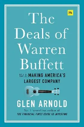 Arnold |  The Deals of Warren Buffett Volume 3 | eBook | Sack Fachmedien