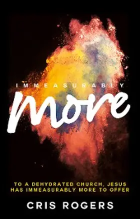 Rogers |  Immeasurably More | eBook | Sack Fachmedien