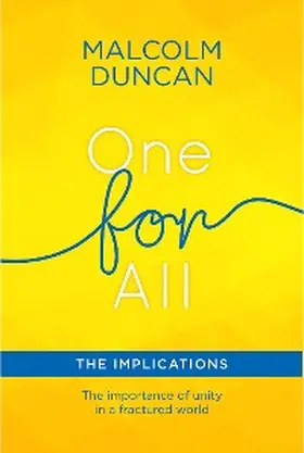 Duncan |  One For All: The Implications | eBook | Sack Fachmedien