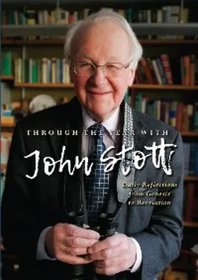 Stott |  Through the Year With John Stott | eBook | Sack Fachmedien