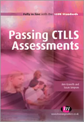 Gravells / Simpson |  Passing CTLLS Assessments | Buch |  Sack Fachmedien