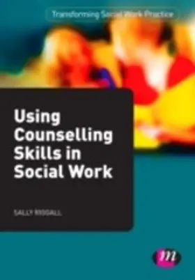 Riggall |  Using Counselling Skills in Social Work | eBook | Sack Fachmedien