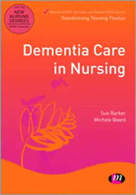 Barker / Board |  Dementia Care in Nursing | Buch |  Sack Fachmedien